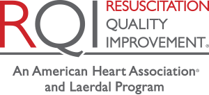 RQI: An American Heart Association and Laerdal Program