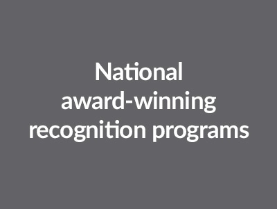 National award-winning recognition programs