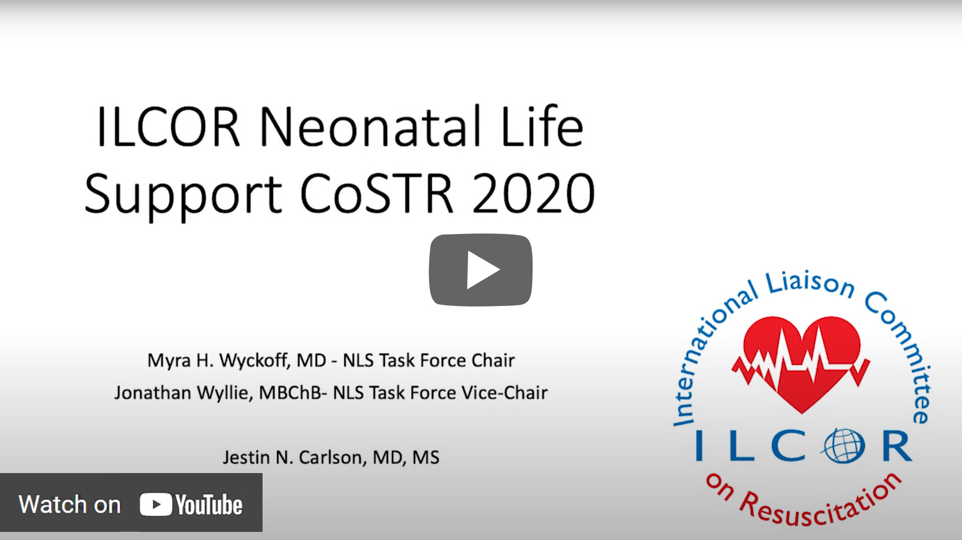 ILCOR Neonation Life Support CoSTR 2020 Video